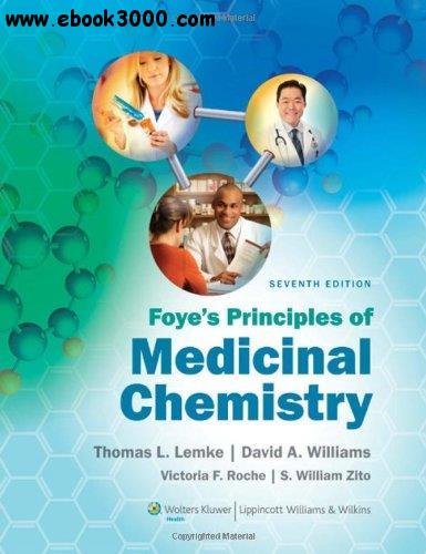 Foye's Principles of Medicinal Chemistry, 7th edition
