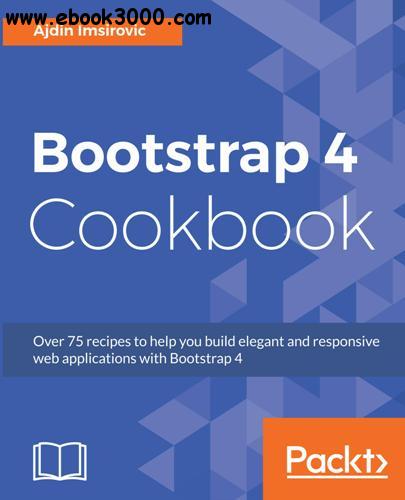 Bootstrap 4 Cookbook